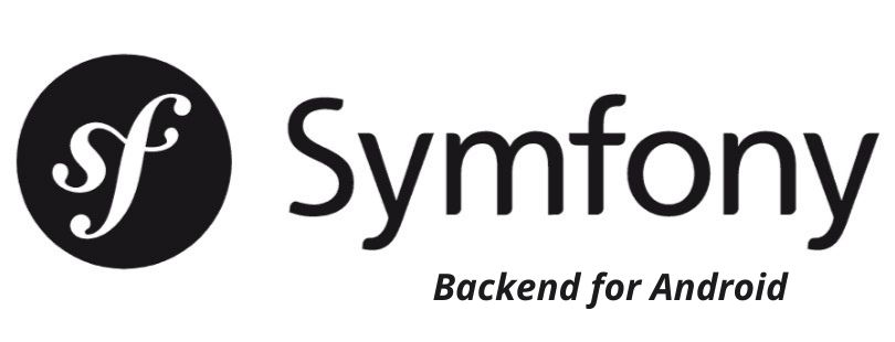 Symfony Backend for Android App